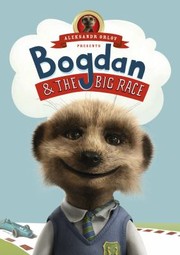 Cover of: Bogdan  the Big Race