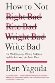 Cover of: How to Not Write Bad