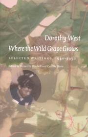 Cover of: Where the wild grape grows: selected writings, 1930-1950