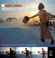 Cover of: Michael Freemans Perfect Exposure by 