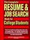 Cover of: The complete resume & job search book for college students