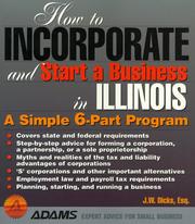 Cover of: How to incorporate and start a business in Illinois
