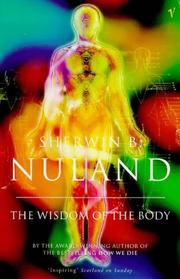 How we live : the wisdom of the body