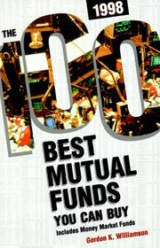 Cover of: The 100 Best Mutual Funds You Can Buy 1998