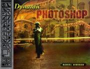 Cover of: Dynamic Photoshop by Daniel Giordan