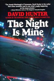 The night is mine by Hunter, David