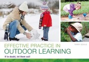 Cover of: Effective Practice in Outdoor Learning