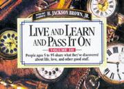 Cover of: Live and Learn and Pass It on
