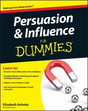 Persuasion  Influence for Dummies
            
                For Dummies Lifestyles Paperback by Elizabeth Kuhnke