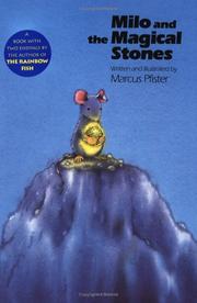 Cover of: Milo and the magical stones by Marcus Pfister
