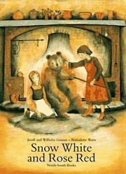 Cover of: Snow White and Rose Red by B. Watts, Jacob Grimm