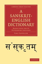 Cover of: A SanskritEnglish Dictionary
            
                Cambridge Library Collection  Linguistics by 