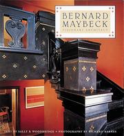 Bernard Maybeck : visionary architect