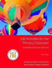 Cover of: 500 Activities for the Primary Classroom by 