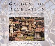 Cover of: Gardens of revelation: environments by visionary artists