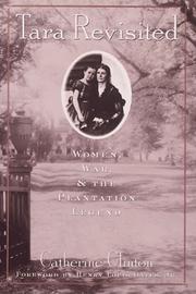 Cover of: Tara revisited: women, war & the plantation legend