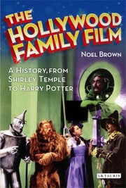 Cover of: The Hollywood Family Film
            
                Cinema and Society