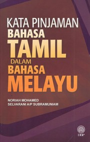 Cover of: Kata Pinjaman Bahasa Tamil Dalam Bahasa Melayu