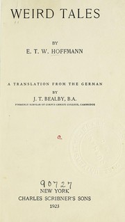 Weird tales by E. T. A. Hoffmann