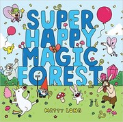 Cover of: Super Happy Magic Forest by 