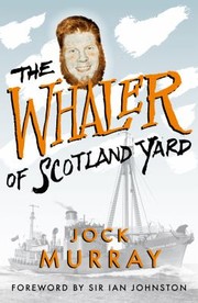 Cover of: The Whaler Of Scotland Yard