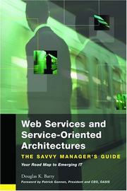 Cover of: Web services and service-oriented architecture by Douglas K. Barry