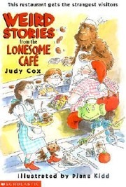 Cover of: Weird Stories From The Lonesome Cafe