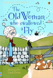 Cover of: The Old Woman Who Swallowed A Fly