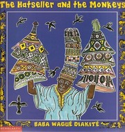 Cover of: The Hatseller and the Monkeys by Baba Wague Diakite