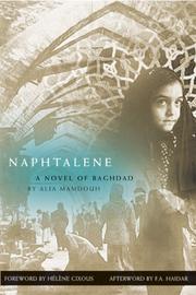 Cover of: Naphtalene: A Novel of Baghdad (Women Writing the Middle East)