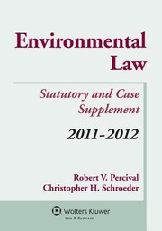 Cover of: Environmental Law Statutory And Case Supplement 20112012
