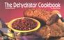 Cover of: The dehydrator cookbook