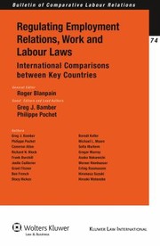 Cover of: Regulating Employment Relations Work And Labour Laws International Comparisons Between Key Countries