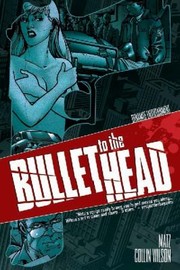 Cover of: Bullet To The Head