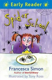 Cover of: Spider School Francesca Simon by 
