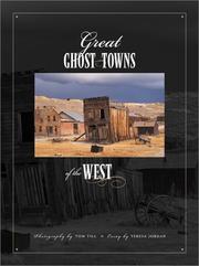 Cover of: Great ghost towns of the West