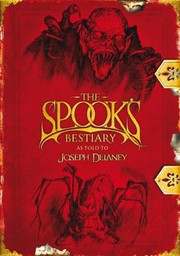 Cover of: The Spooks Bestiary Joseph Delaney by 