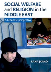 Cover of: Social Welfare And Religion In The Middle East A Lebanese Perspective