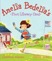 Cover of: Amelia Bedelias First Library Card