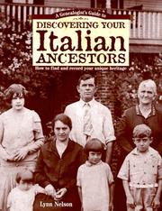 Cover of: A genealogist's guide to discovering your Italian ancestors by Lynn Nelson