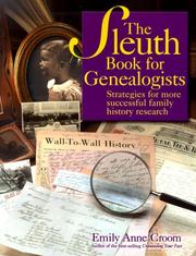 Cover of: The sleuth book for genealogists by Emily Anne Croom