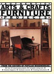 Cover of: Authentic Arts & Crafts Furniture Projects