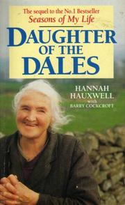 Daughter of the Dales : the world of Hannah Hauxwell