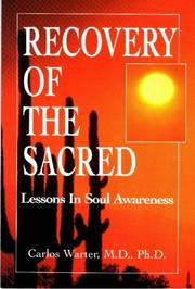 Cover of: Recovery of the sacred by Carlos Warter