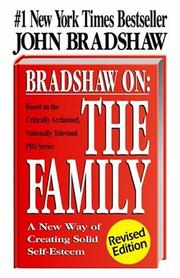 Cover of: Bradshaw on: The Family by Bradshaw, John