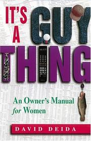 Cover of: It's a guy thing: an owner's manual for women