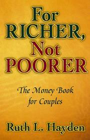 Cover of: For Richer, Not Poorer - The Money Book for Couples
