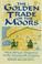 Cover of: The golden trade of the Moors