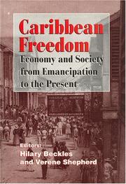 Cover of: Caribbean Freedom: Economy and Society from Emancipation to the Present