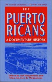 The Puerto Ricans : a documentary history